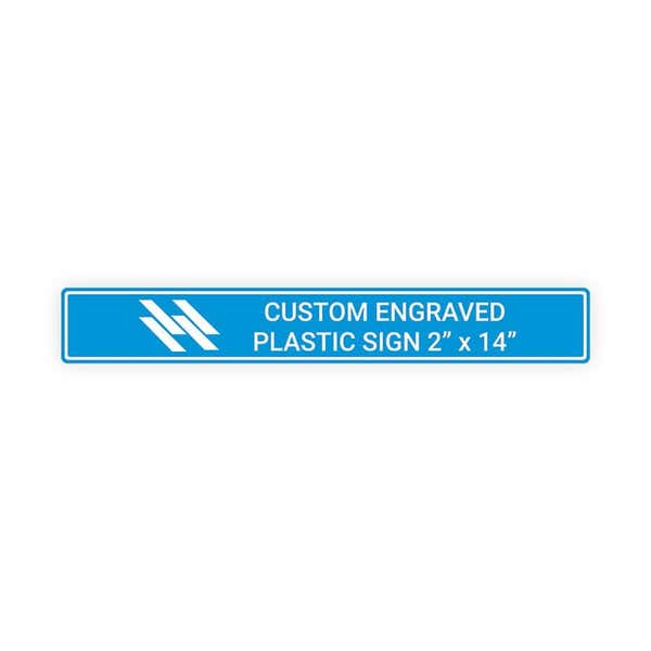 Engraved Sign Horizontal 2" x 14"