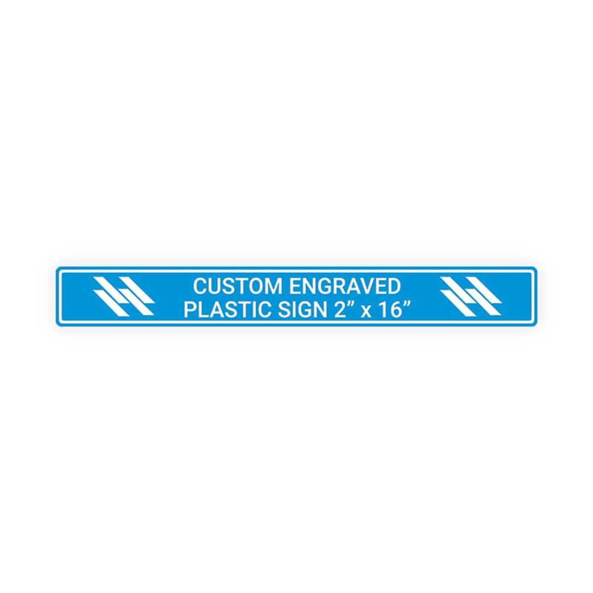 Engraved Sign Horizontal 2" x 16"