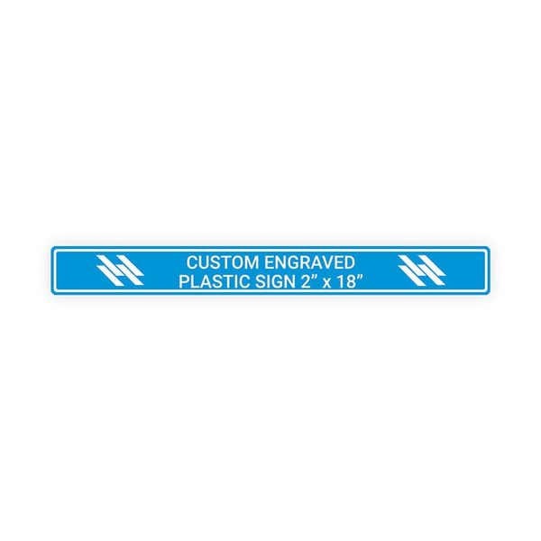 Plastic Engraved 2" x 18" Horizontal Sign