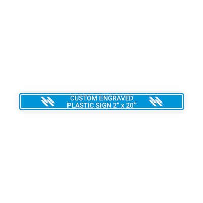 Engraved Sign Horizontal 2 in x 20 in