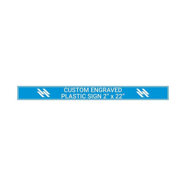 Plastic Engraved 2" x 22" Horizontal Sign