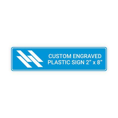 Engraved Sign Horizontal 2 in x 8 in
