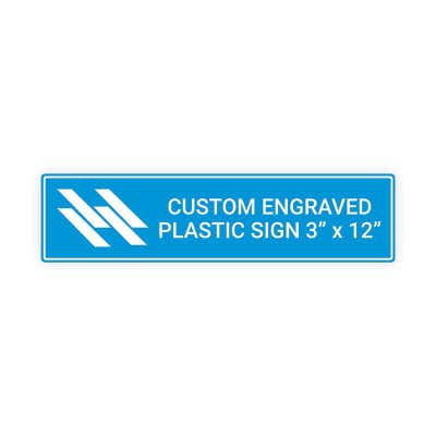 Engraved Sign Horizontal 3 in x 12 in