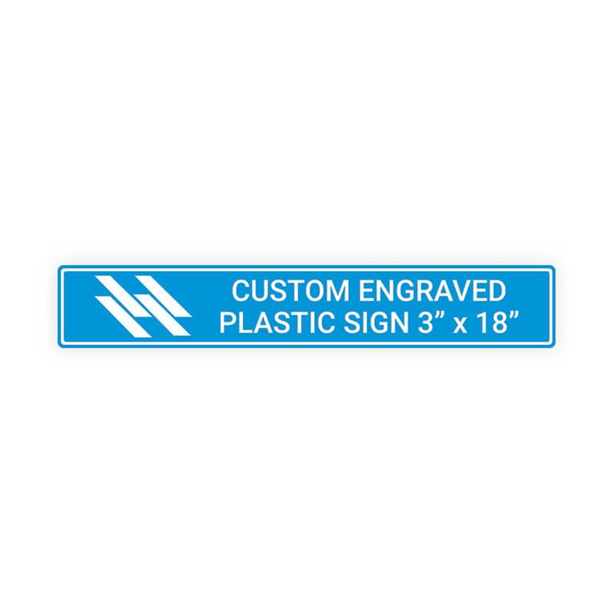 Engraved Sign Horizontal 3" x 18"