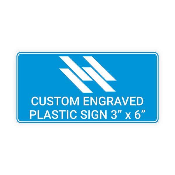 Engraved Plastic Sign Horizontal 3 By 6