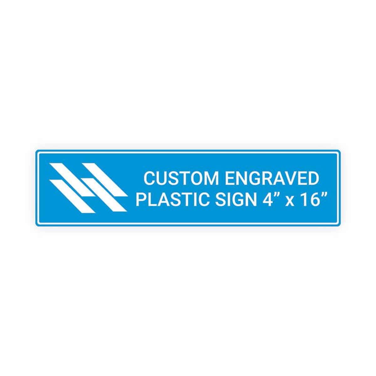 Engraved Plastic Sign Horizontal 4" x 16"