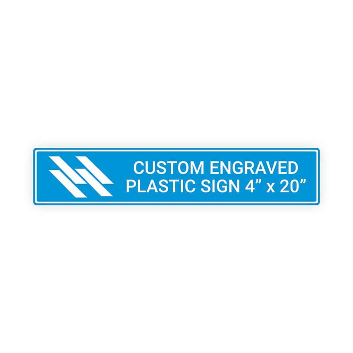 Engraved Plastic Sign Horizontal 4" x 20"
