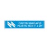 Engraved Plastic Sign Horizontal 4" x 20"