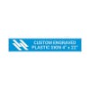 Plastic Engraved 4" x 22" Horizontal Sign
