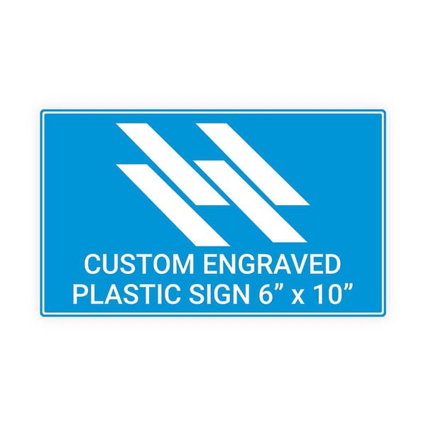 Plastic Engraved 6" x 10" Horizontal Sign