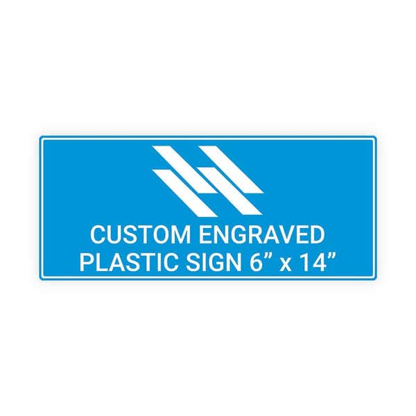 Plastic Engraved 6" x 14" Horizontal Sign