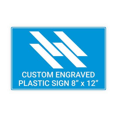 Engraved Sign Horizontal 8" x 12"