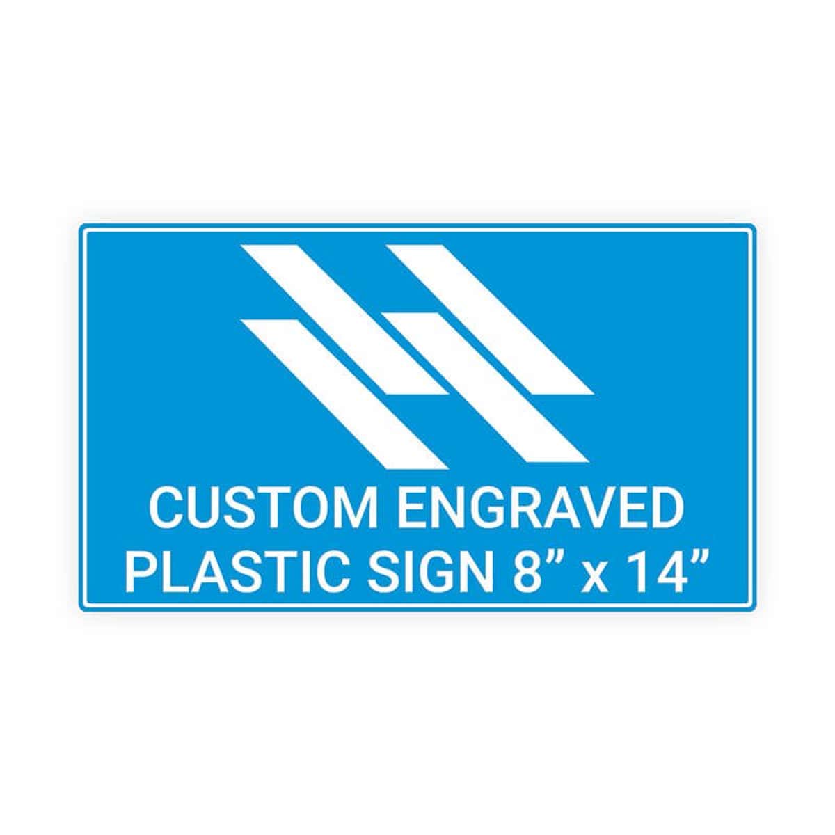 Engraved Sign Horizontal 8" x 14"