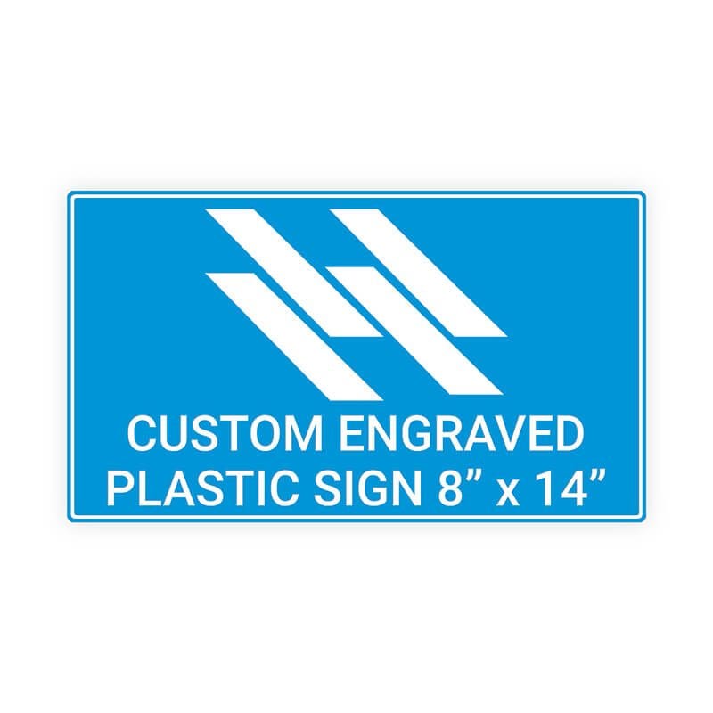 Engraved Sign Horizontal 8" x 14"