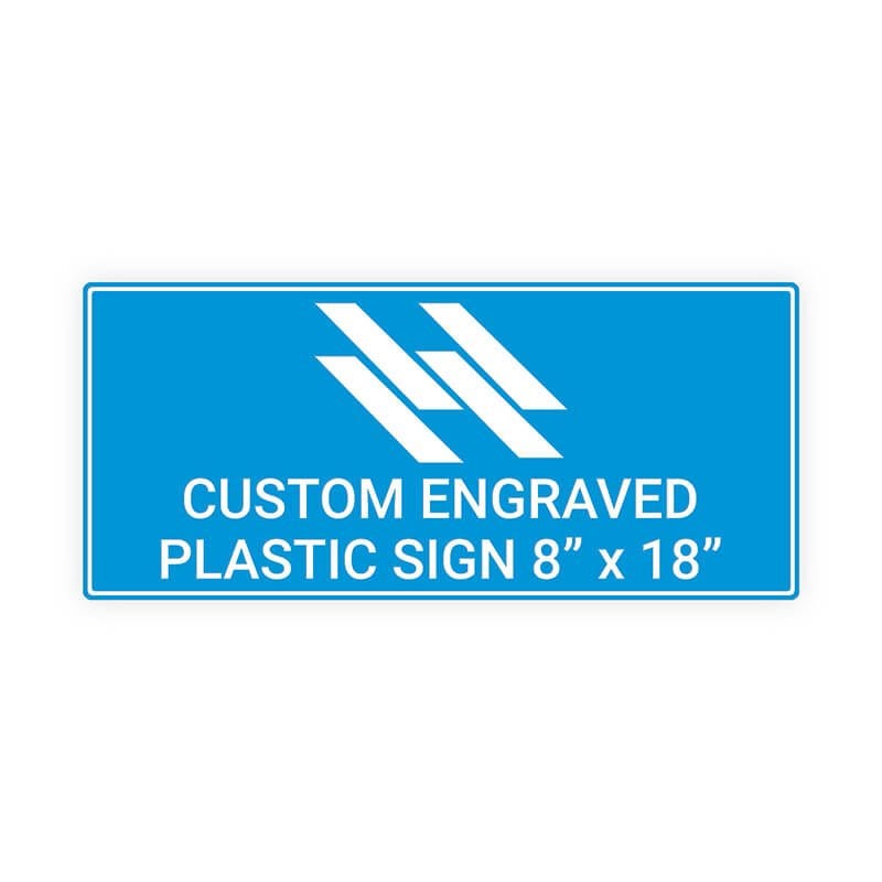 Engraved Sign Horizontal 8" x 18"
