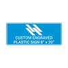 Engraved Sign Horizontal 8" x 20"