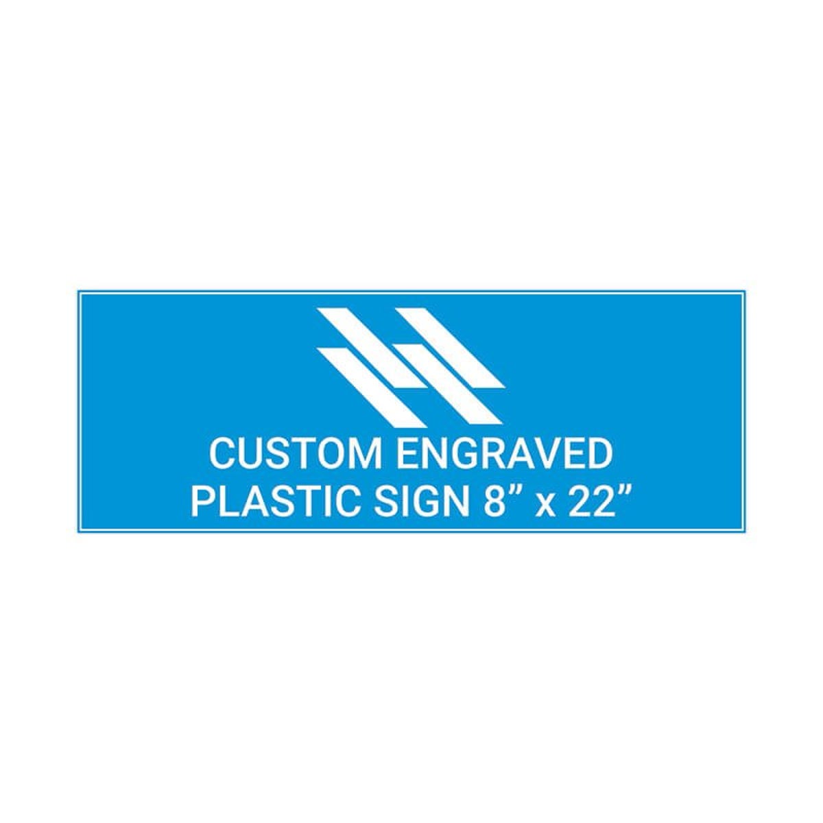 Engraved Sign Horizontal 8" x 22"