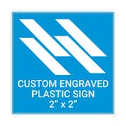 Engraved 2" x 2" Square Sign