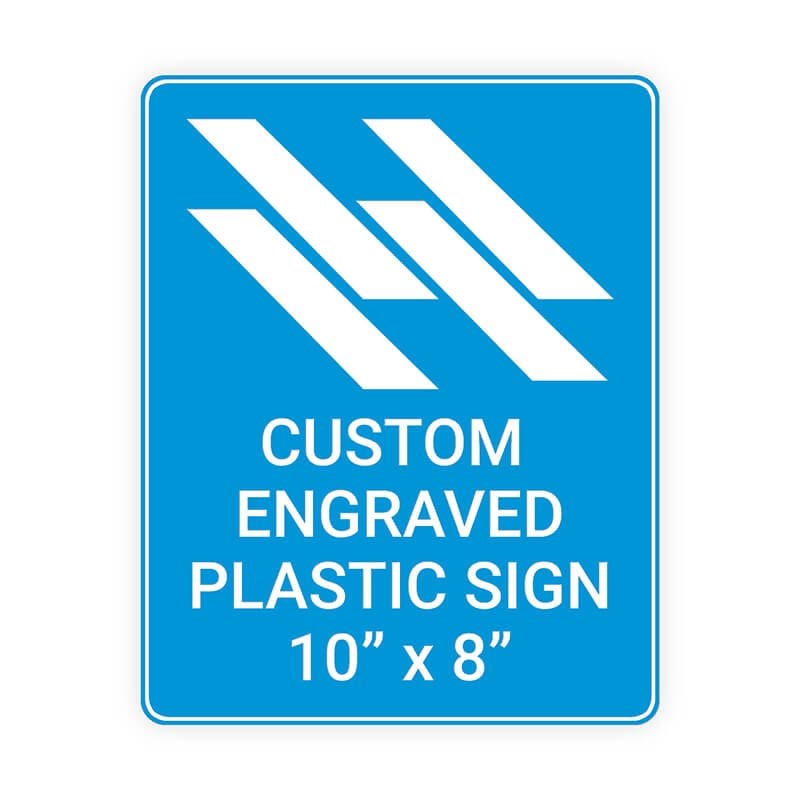 Engraved Plastic Sign Vertical 10" x 8"