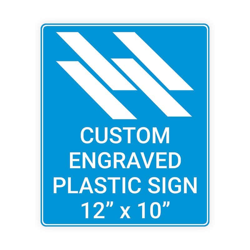 Engraved Plastic Sign Vertical 12" x 10"