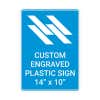 Engraved Plastic Sign Vertical 14" x 10"