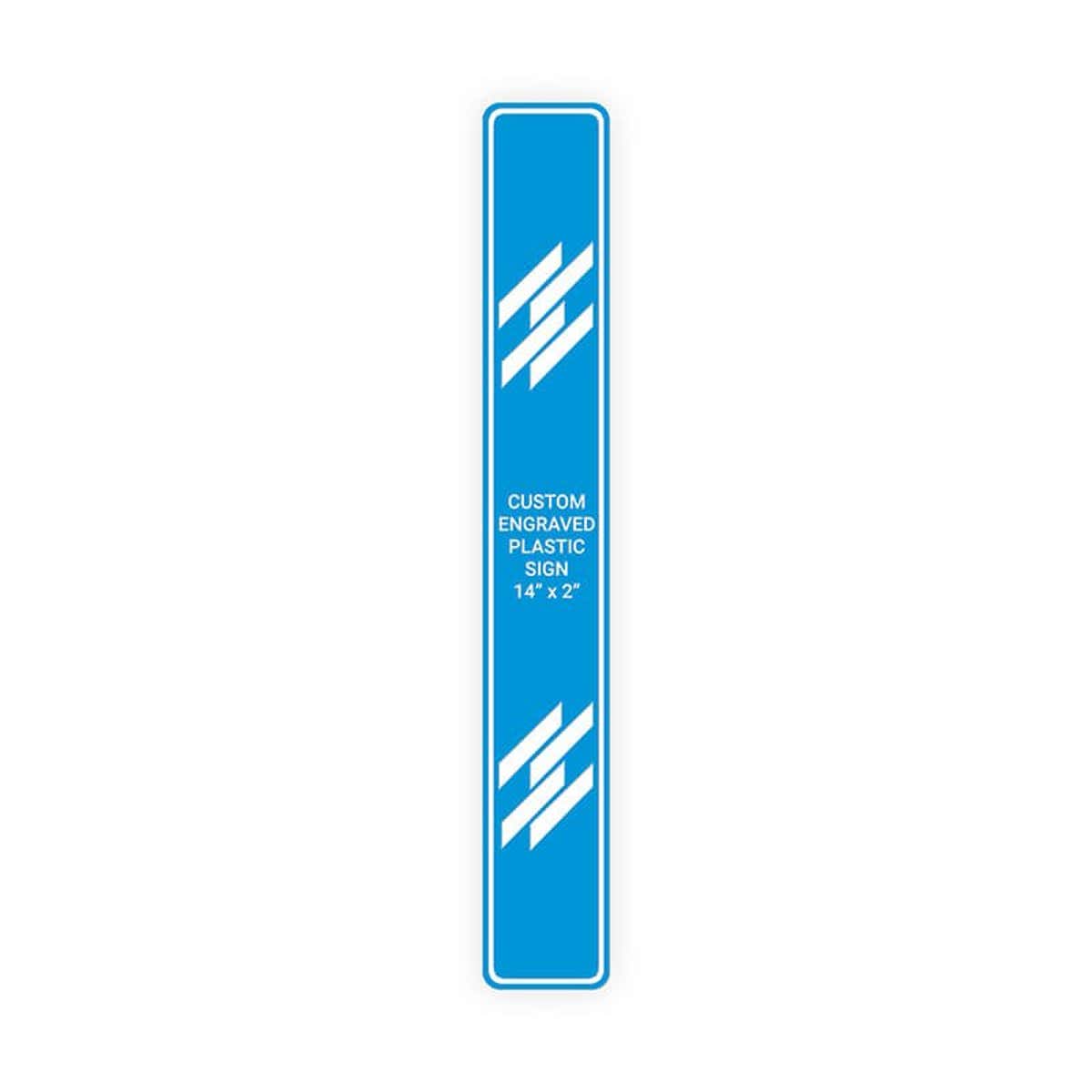 Engraved Sign Vertical 14" x 2"