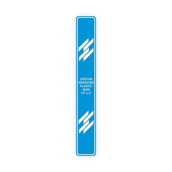 Engraved 14" x 2" Vertical Sign 
