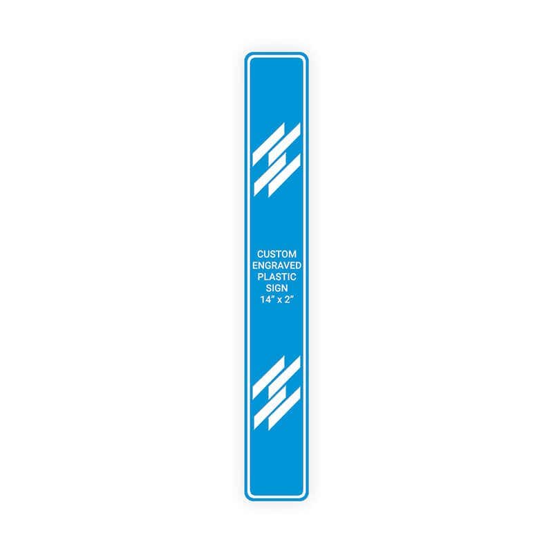 Engraved Sign Vertical 14" x 2"