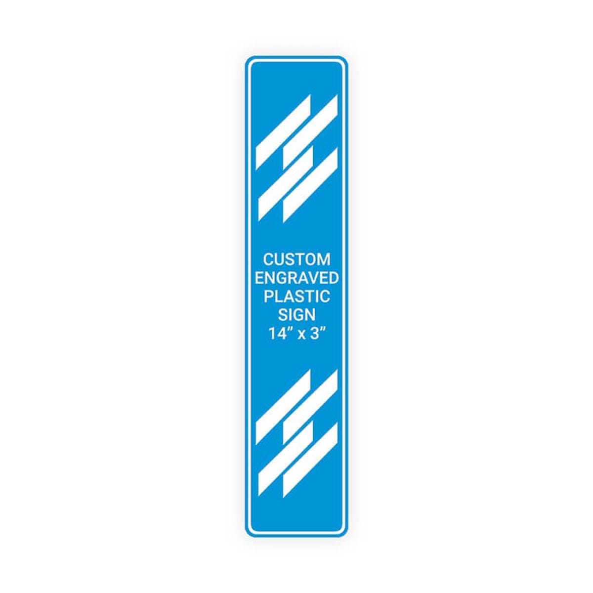 Engraved Plastic Sign Vertical 14" x 3"