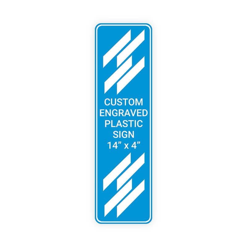 Engraved Plastic Sign Vertical 14" x 4"