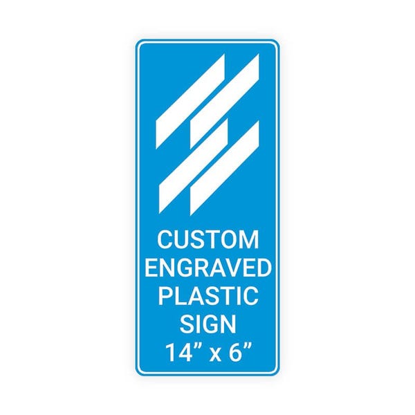 Engraved 14" x 6" Vertical Sign 