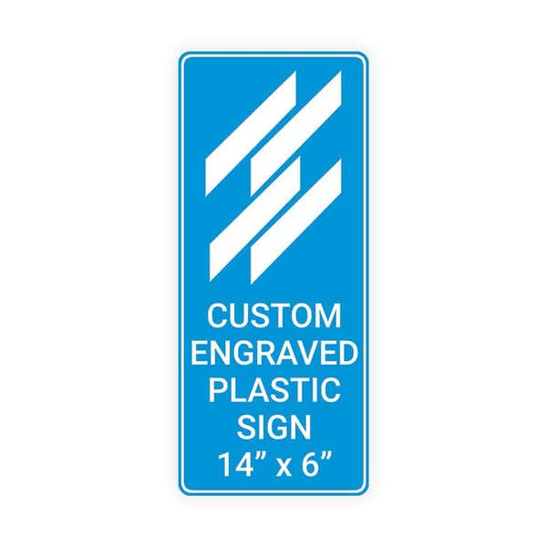 Engraved 14" x 6" Vertical Sign
