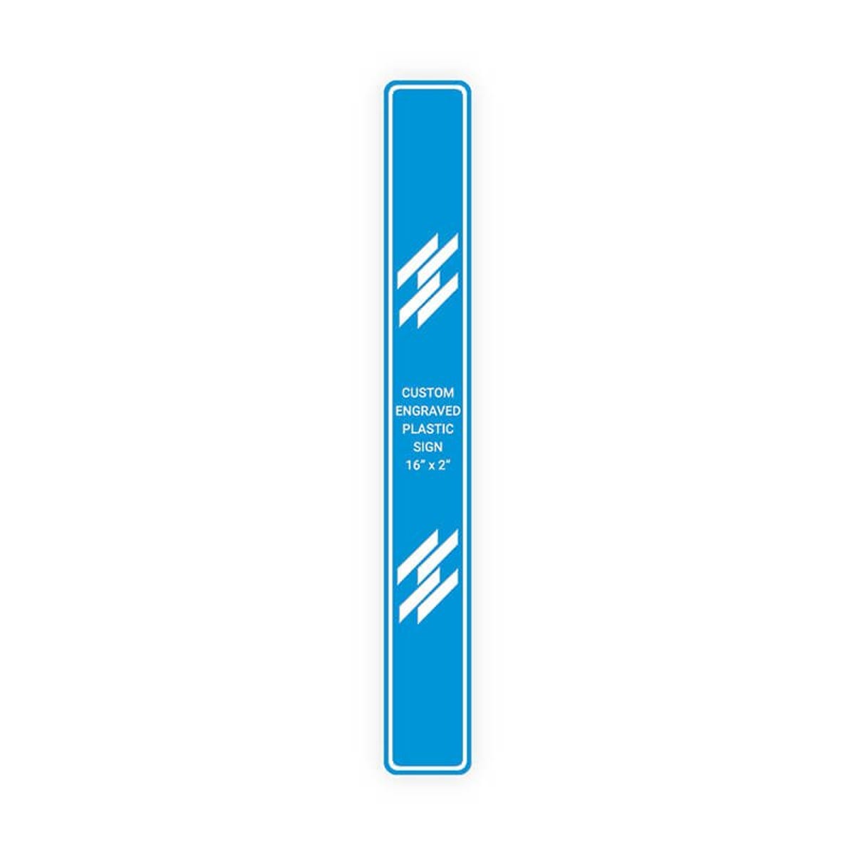 Engraved Plastic Sign Vertical 16" x 2"