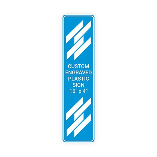 Engraved 16" x 4" Vertical Sign 