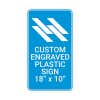 Engraved Plastic Sign Vertical 18" x 10"