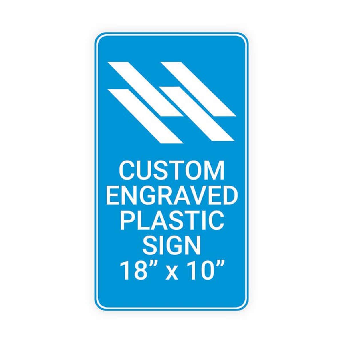 Engraved Plastic Sign Vertical 18" x 10"