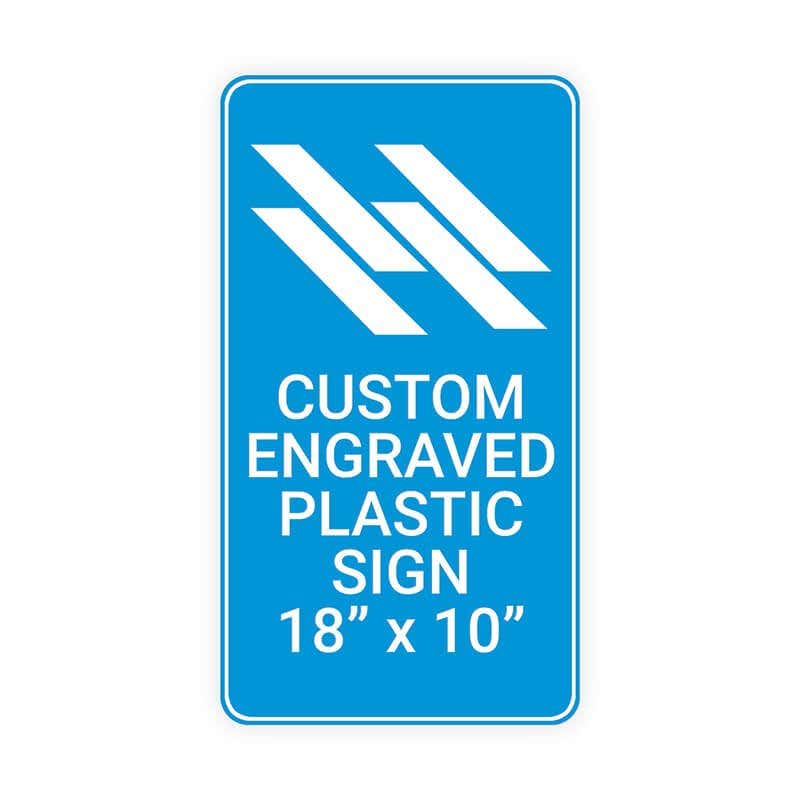 Engraved Plastic Sign Vertical 18" x 10"