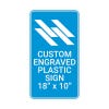 Engraved Plastic Sign Vertical 18" x 10"