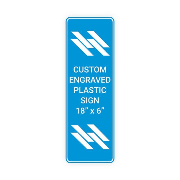 Engraved 18" x 6" Vertical Sign 