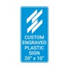 Engraved Plastic Sign Vertical 20" x 10"