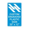 Engraved Plastic Sign Vertical 20" x 12"