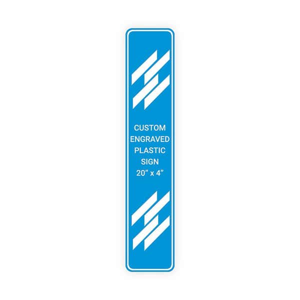 Engraved 20" x 4" Vertical Sign