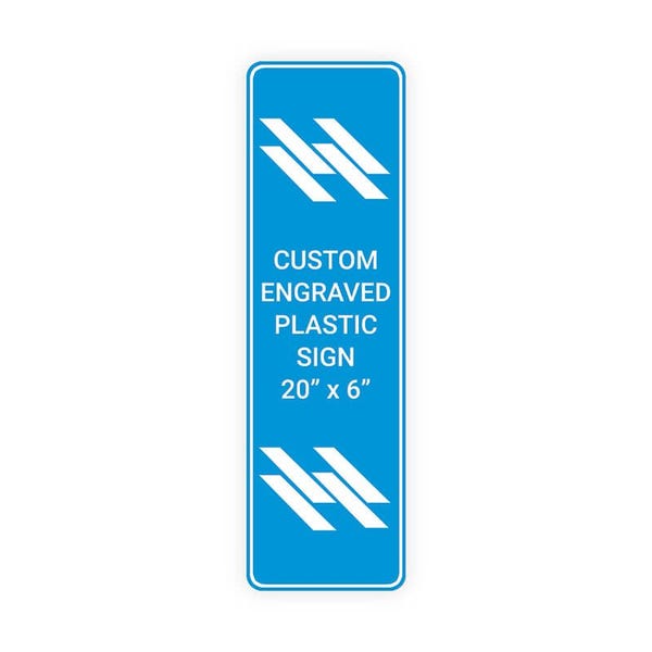 Engraved 20" x 6" Vertical Sign 