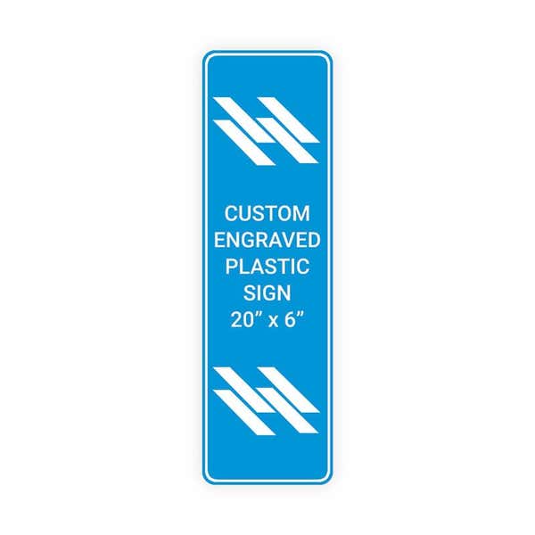 Engraved 20" x 6" Vertical Sign