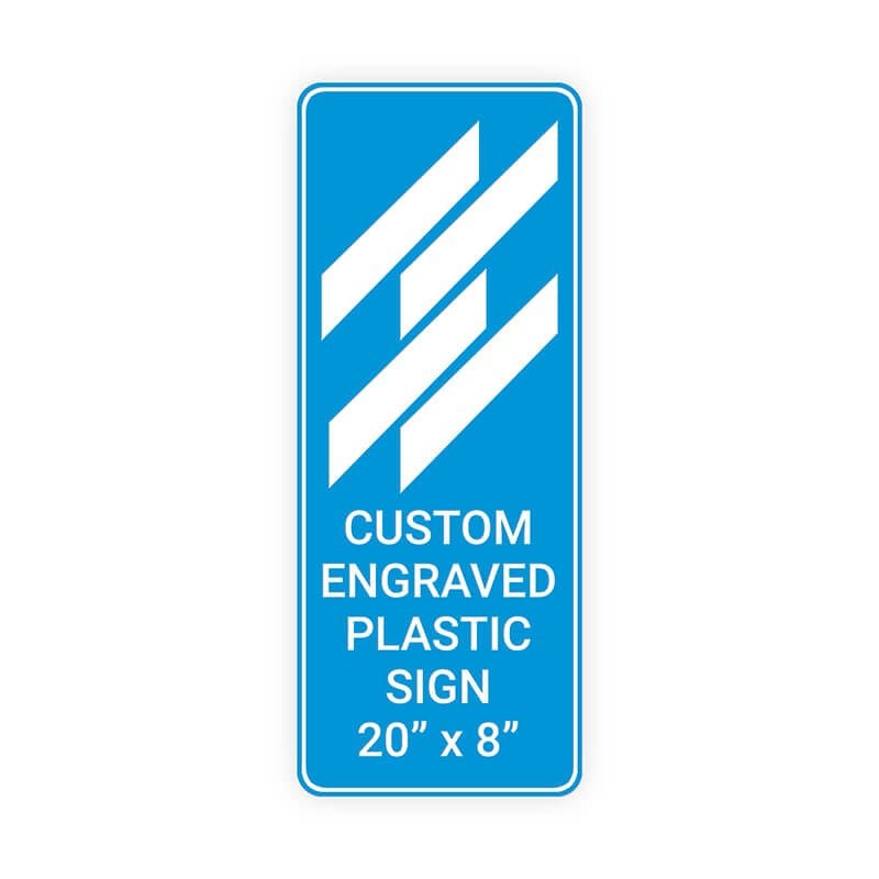 Engraved Sign Vertical 20" x 8"