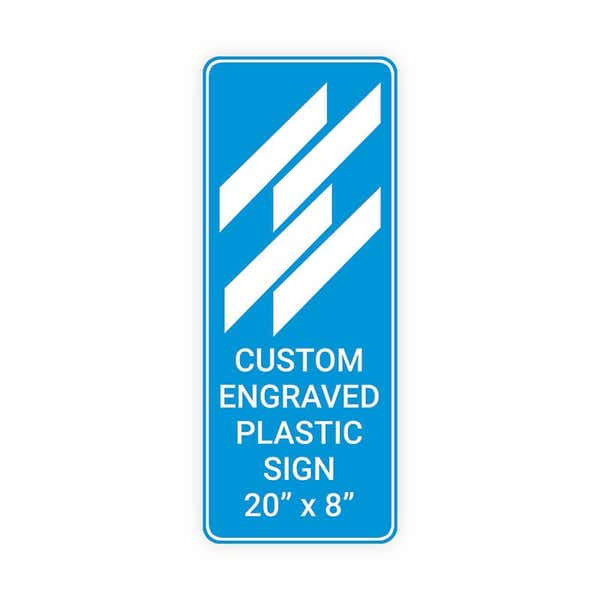 Engraved 20" x 8" Vertical Sign