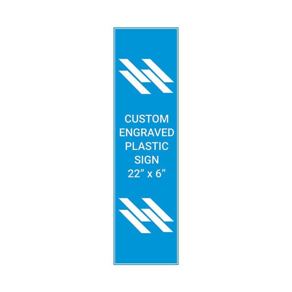 Engraved 22" x 6" Vertical Sign 
