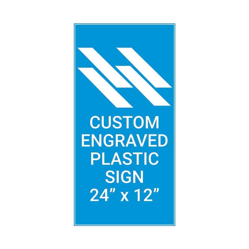 Engraved Sign Vertical 24" x 12"