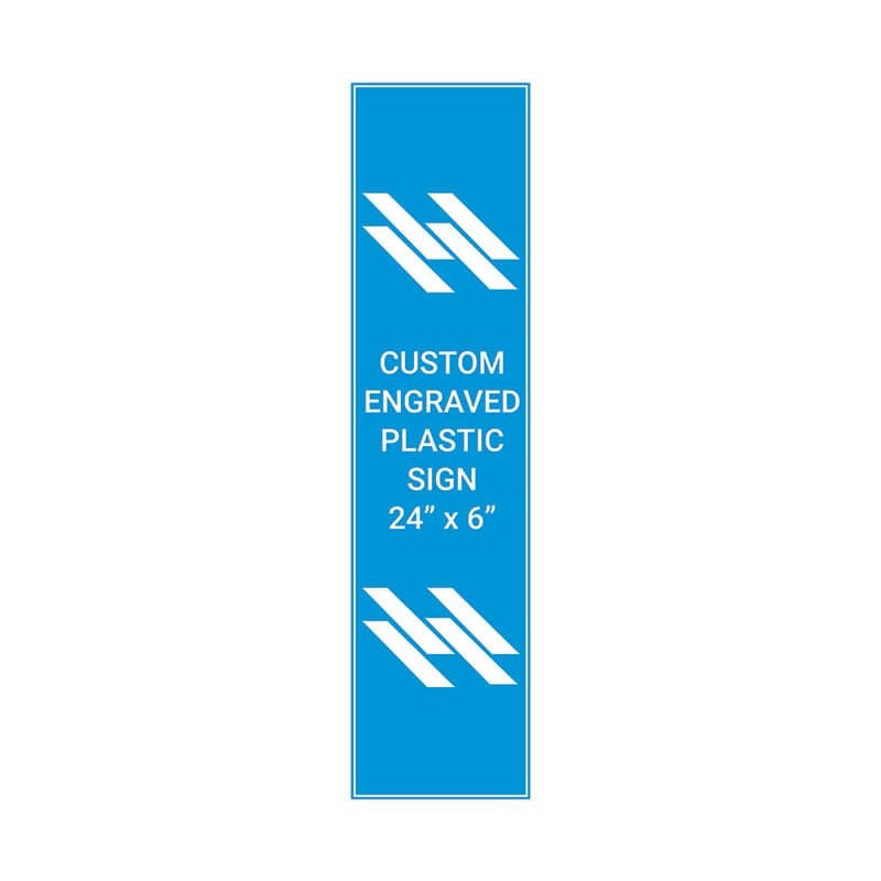 Engraved Sign Vertical 24" x 6"