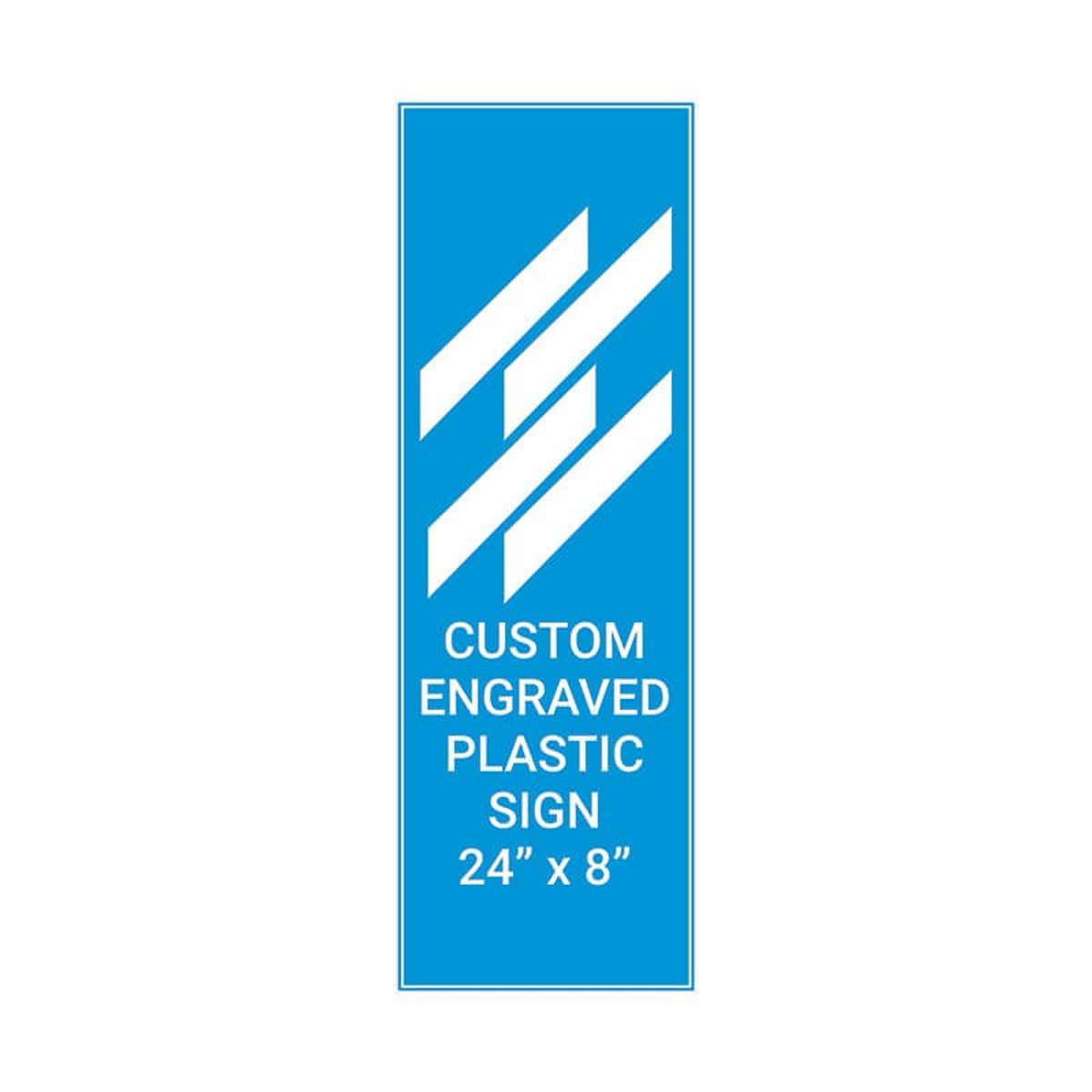 Engraved 24" x 8" Vertical Sign